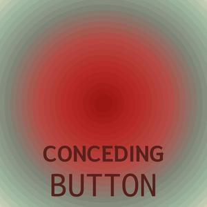 Conceding Button