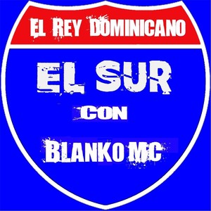 El Sur (feat. Blanko MC)