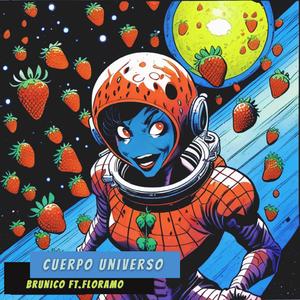 Cuerpo Universo (feat. FLORAMO)