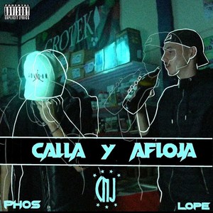 Calla y Afloja (Explicit)