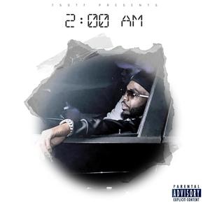 2 am (Explicit)