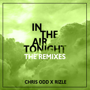 In The Air Tonight (The Remixes)