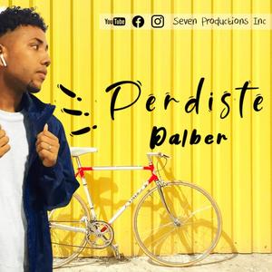 Perdiste(feat. Dalber)