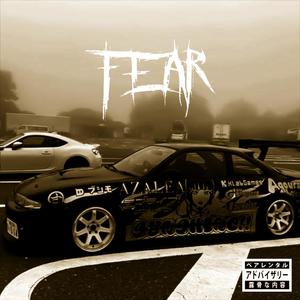 FEAR (Remix) [Explicit]