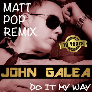 Do It My Way (Matt Pop Remix 2021)