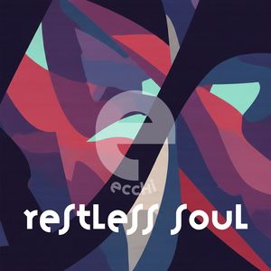 Restless Soul (Single Edit|Explicit)