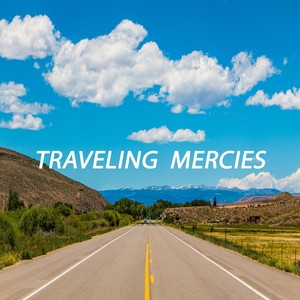 Traveling Mercies