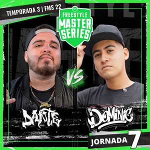 Dante Vs Dominic - FMS MEXICO T3 2021-2022 Jornada 7 (Live) [Explicit]