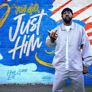 Just Him (Explicit)
