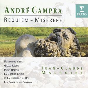 Dominique Visse/Gilles Ragon/Peter Harvey/Les Pages de la Chapelle/Olivier Schneebeli/La Grande Ecurie et la Chambre du Roy/Jean-Claude Malgoire - Campra: Miserere - VII. Libera me de sanguinibus (Chorus)
