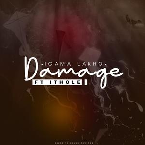 Igama Lakho (feat. Damage & Ithole) [Explicit]