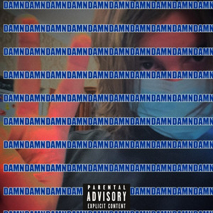 Damndamndamn (Explicit)