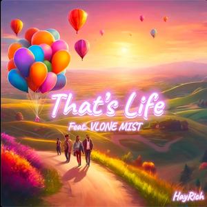 That's Life (feat. VLONE MIST)