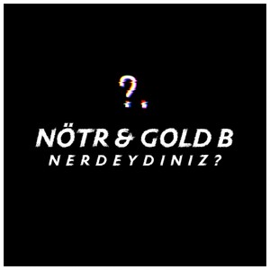 Nerdeydiniz? (Explicit)