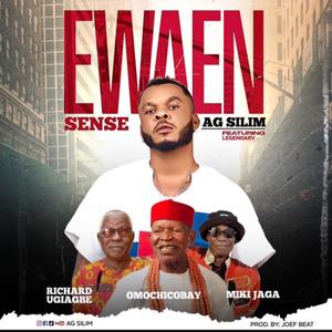 EWAEN (SENSE) (feat. Mikki Jaga,Omochicobay,Richard Ugiagbe)