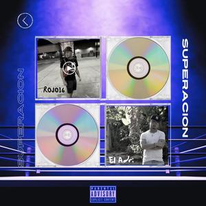 Superacion (feat. El Adri) [Explicit]