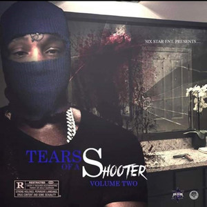 Tears of a Shooter Vol.2 (Explicit)