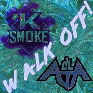 WALK OFF! (Explicit)