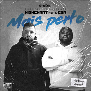 Mais perto (Explicit)