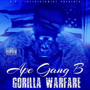 GORILLA WARFARE (Explicit)