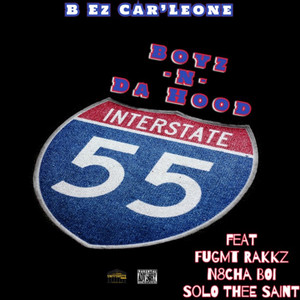 Boyz -n- da Hood (Explicit)