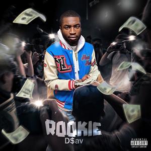 D$av - Rookie (Explicit)