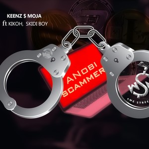 Anobi scamma (feat. keenz,kikoh and skidi boy)