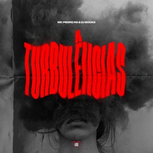 Turbulências (Explicit)