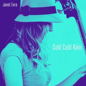 Cold Cold Rain
