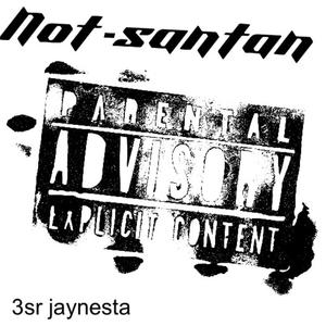 Not santan (Explicit)