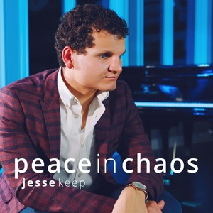 Peace in Chaos