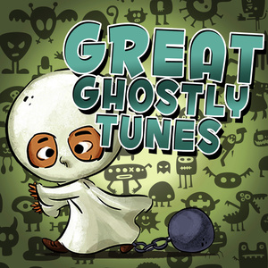 Great Ghostly Tunes