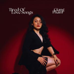 Tired of Love Songs (feat. Quanium)