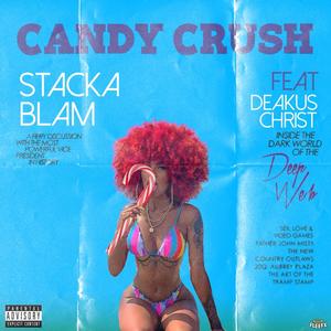 Candy Crush (Explicit)