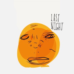 Last Night