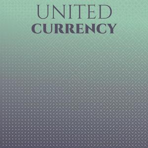 United Currency