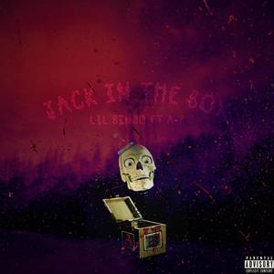 Jack In The Box (feat. A-Z) (Explicit)