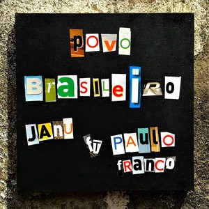 Povo Brasileiro(feat. Paulo Franco)