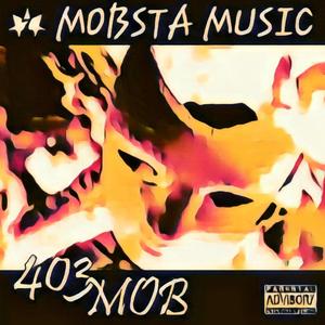 Mobsta Music (Explicit)