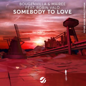 Somebody To Love (Original Mix)