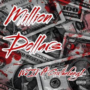 Million Dollars (feat. Girlhefunny1) [Explicit]