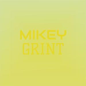 Mikey Grint