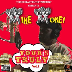 Your'sTruly, Vol. 1 (Explicit)