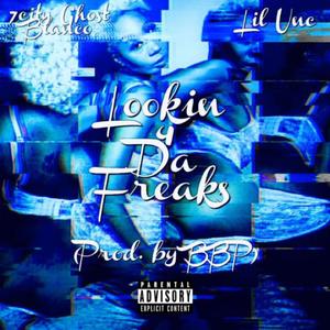 Lookin 4 Da Freaks (Explicit)