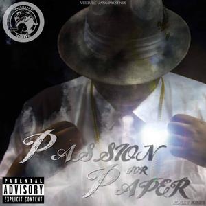 Passion for Paper (Explicit)