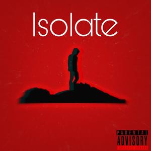 Isolate (Explicit)