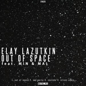 Out of Space (Original Mix)