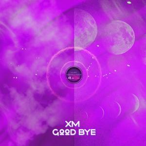 Good Bye (Original Mix)