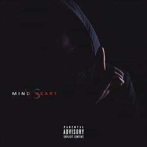 Mind Vs Heart (Mixtape) [Explicit]