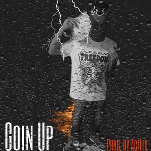 Goin Up (Explicit)